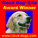 Good Dog Site Award - I-Love-Dogs.Com